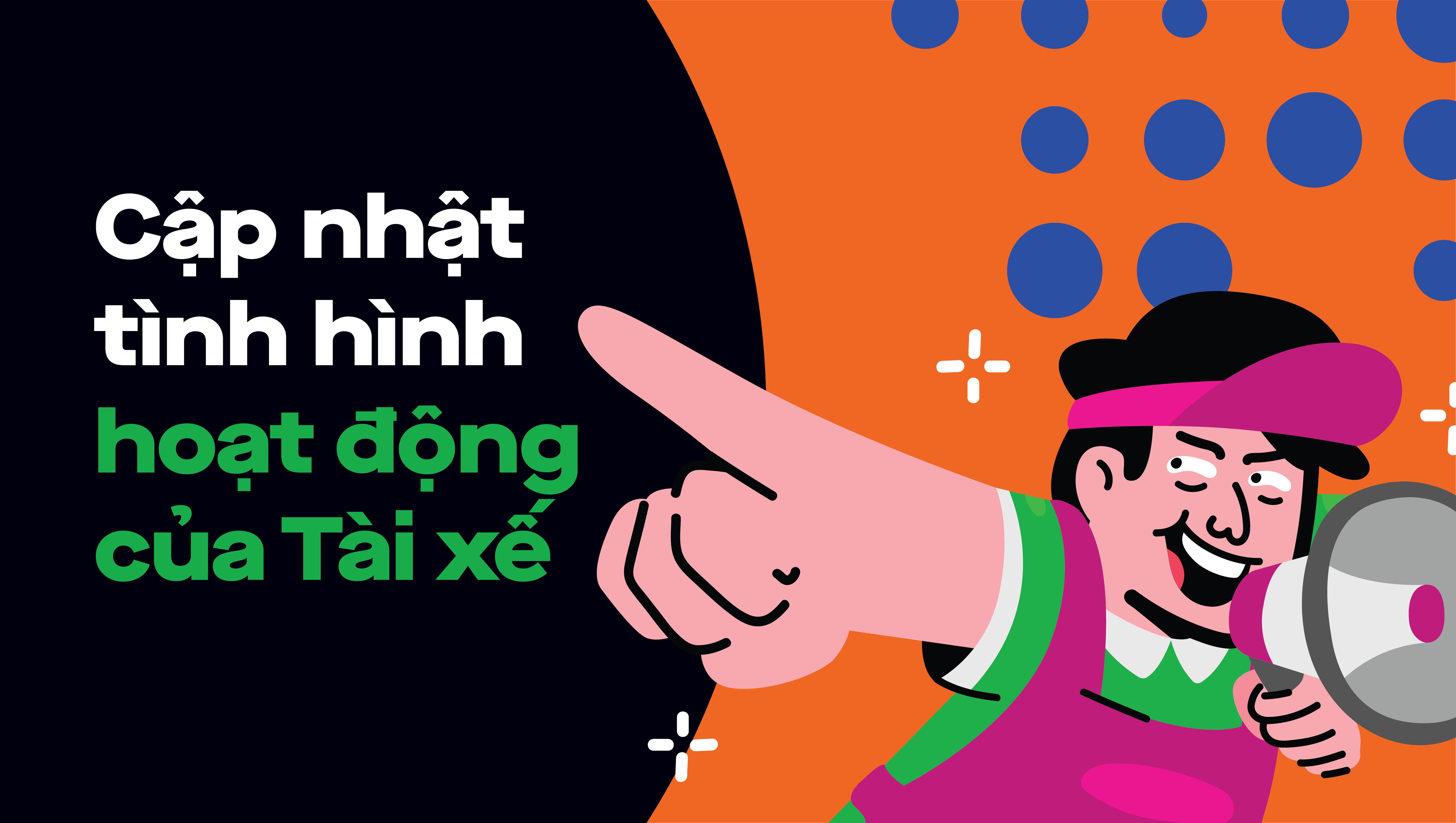 Cập nhật tình hình hoạt động của Bác tài Gojek đến Quý Đối tác