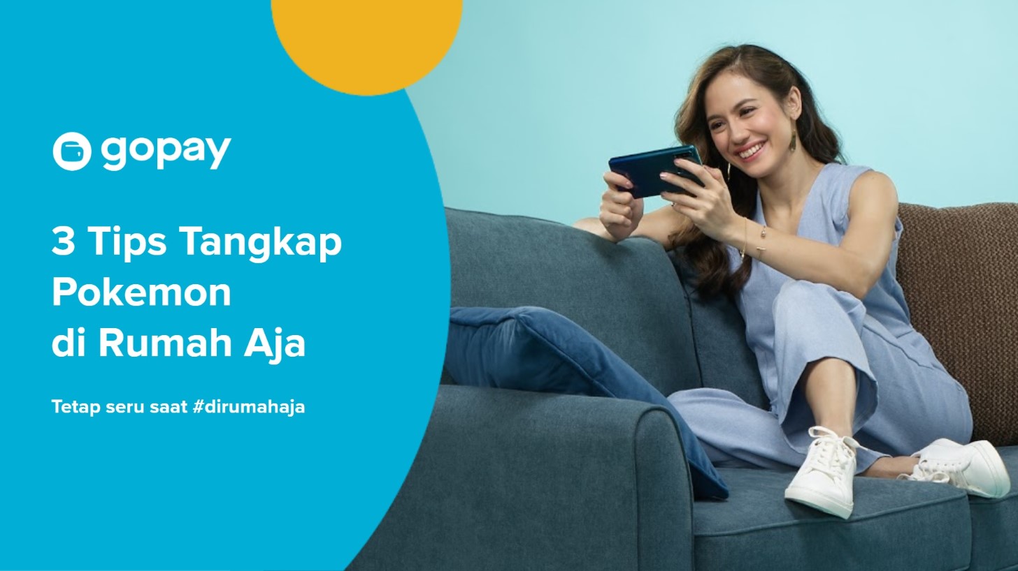 3 Tips Tangkap Pokemon di Rumah Aja (April 2020)