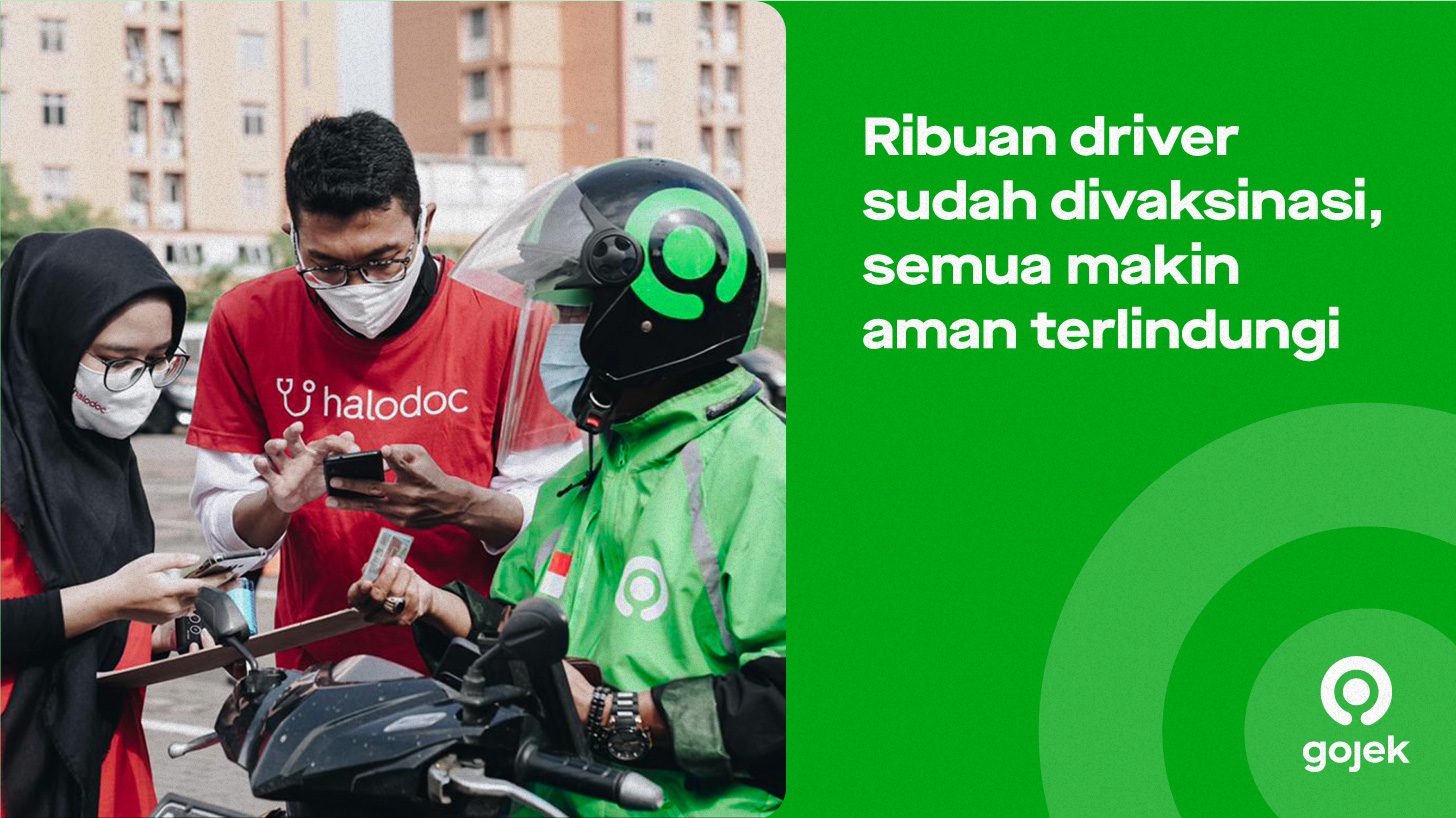 Gojek dukung percepatan vaksinasi COVID-19, ribuan mitra driver di 27 kota ikuti kegiatan vaksinasi