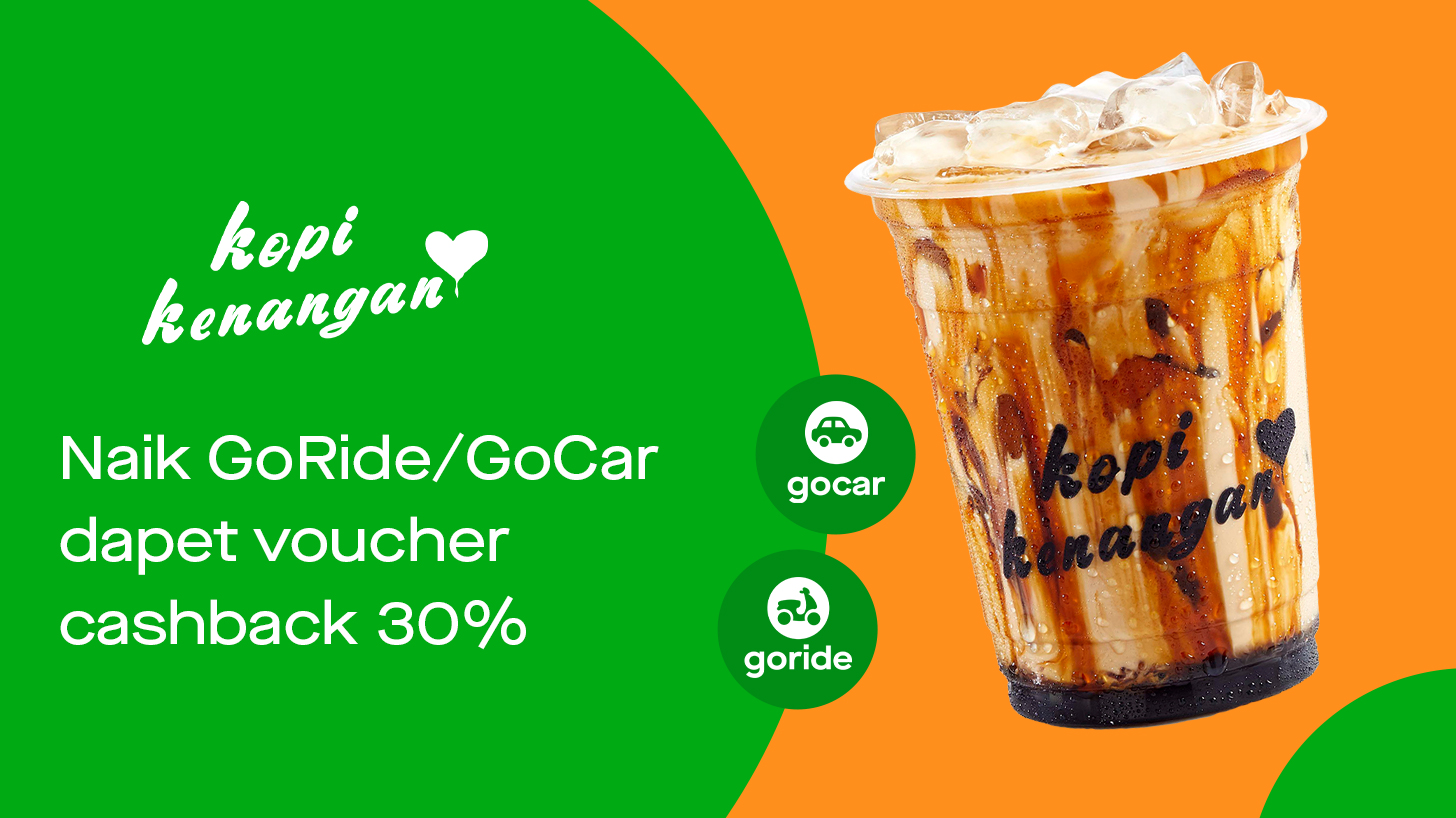 Jalan-jalan Pakai GoRide/GoCar, Dapet Voucher Kopi Kenangan